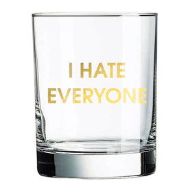 Rocks Glass | Hate Everyone