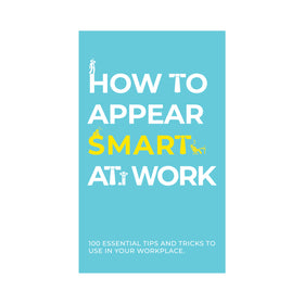 Cards | How To Appear Smart At Work