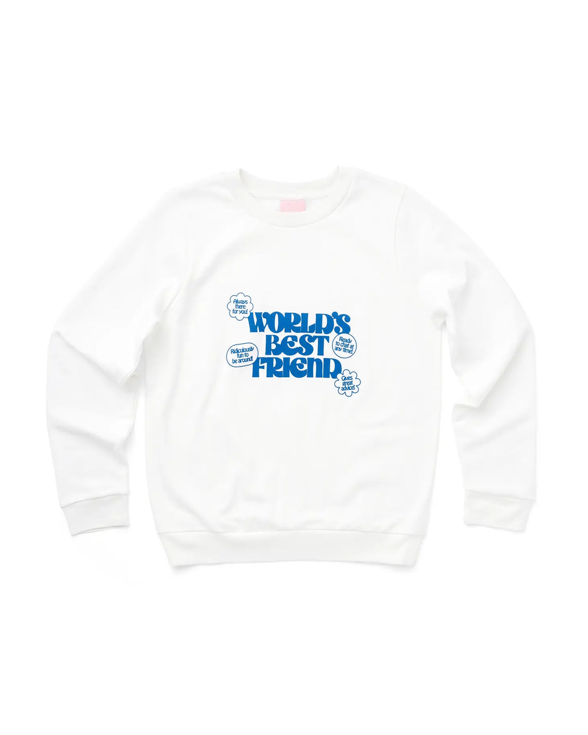 Sweatshirt | World's Best Friend