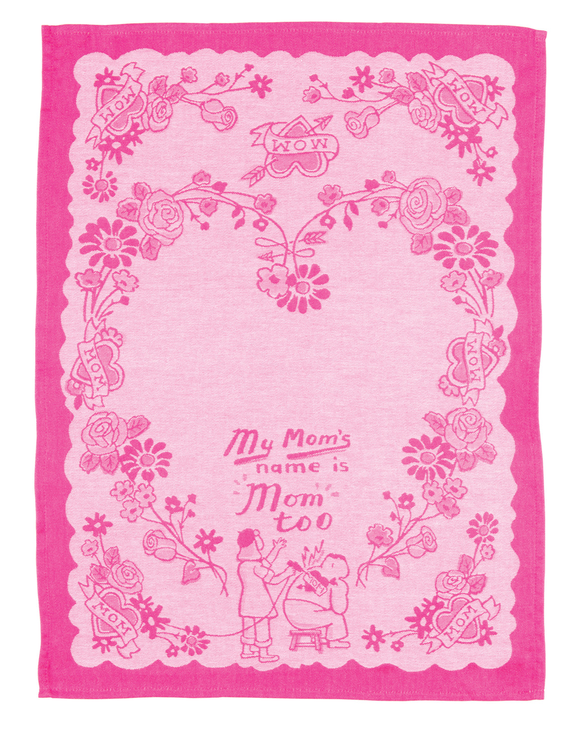 Dish Towel | Mom's Name Is Mom Too