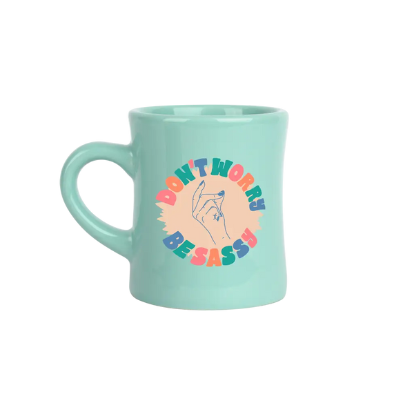 Mugs | Don't Worry Be Sassy